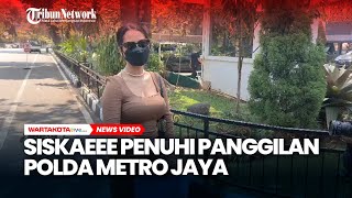 Siskaeee Penuhi Panggilan Polda Metro Jaya, Janji Akan Buktikan Soal Ph Film O