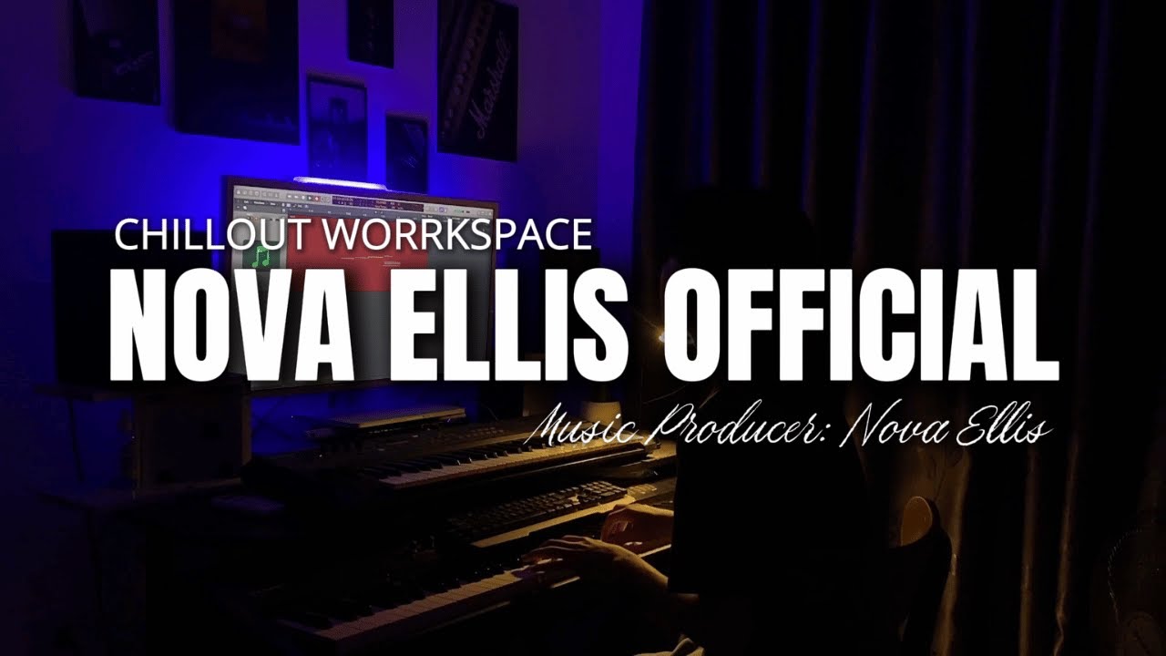🎧 Chillout Mix with Music Producer By Nova Ellis Official