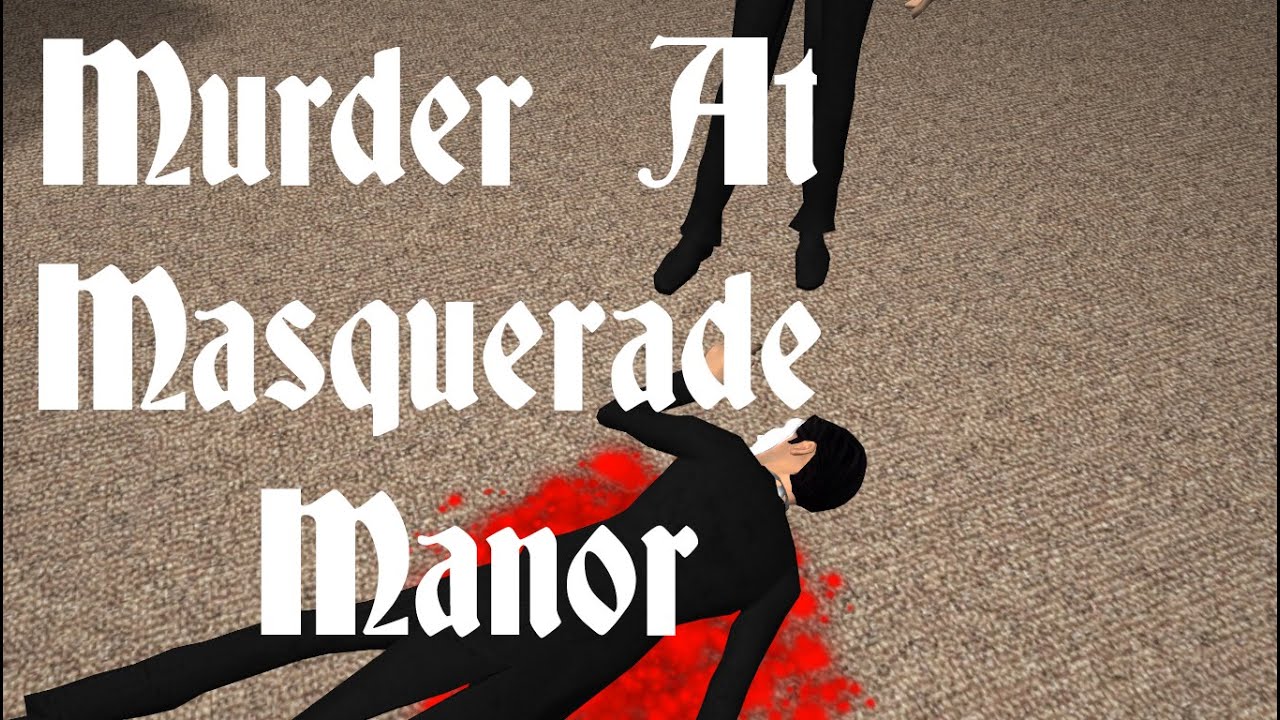 Murder at Masquerade Manor - Ep. 1
