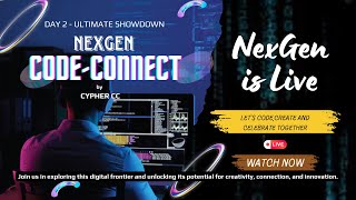 Code Connect | Day 2- Live Development |NexGen Cypher-cc🛑#nexgengm #nexgen_gm @GOURMAHAVIDYALAYA-h9d