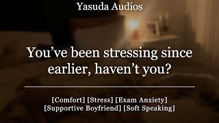 Boyfriend Comforts You Before Exam | [Stress] [Exam Anxiety] [Soft Speaking] Audio Roleplay screenshot 5