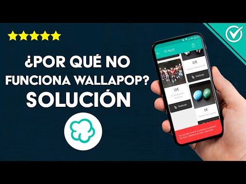 ¿Por qué no Funciona Wallapop? Solución si no me deja Comprar o Subir Productos