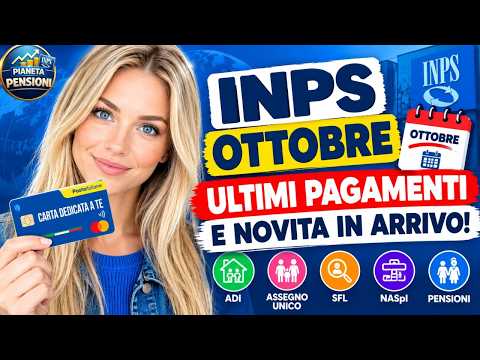 💰INPS PAYMENTS END OF OCTOBER: ADI, SINGLE ALLOWANCE, NASPI SFL + LISTS OF A CARD DEDICATED TO YO...