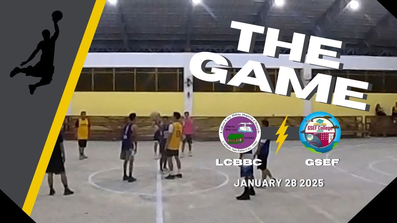LCBBC vs GSEF | Game 1