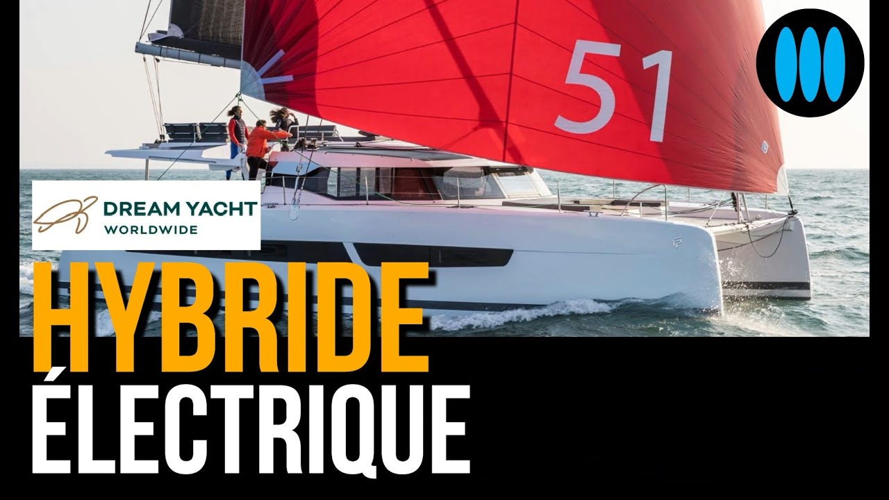 Des voiliers HYBRIDESELECTRIQUES chez Dream Yacht Worldwide YouTube — free download