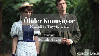 Muzaffer Tayyip Uslu Ölüler Konuşuyor Kelebeğin Rüyası Şiir