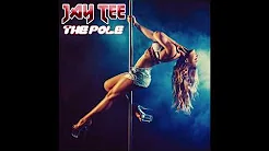 JAY TEE - THE POLE feat. MISSIPPI