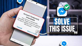 Can’t Login to Messenger on Android? Fix Messenger “Account Temporarily Unavailable” Error!