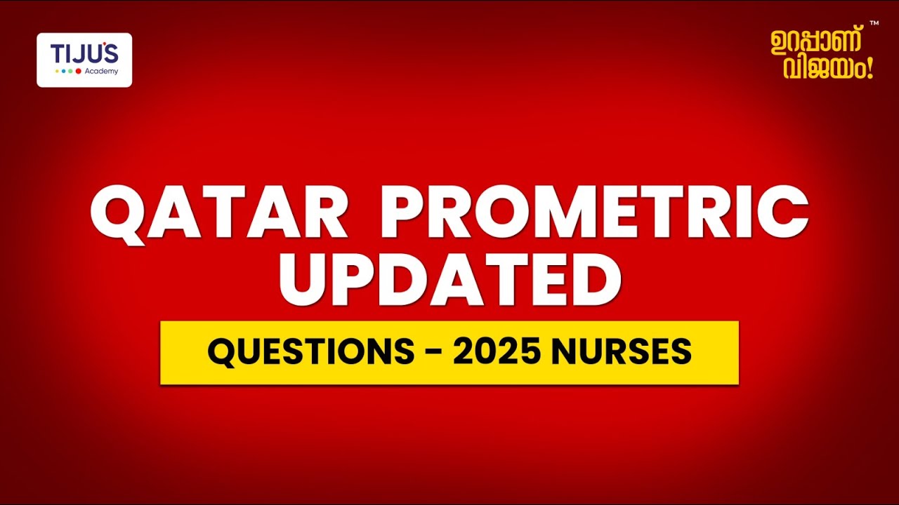 ✅Qatar Prometric Updated Questions 2025 for Nurses