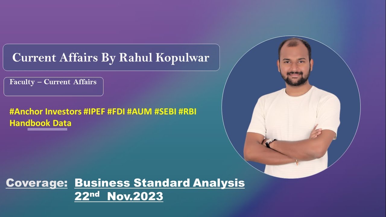 Current Affairs Today| Newspaper Analysis| Business Standard| RBI, SEBI, SBI, IBPS| 22 Nov