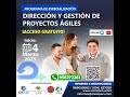 PROGRAMA DE ESPECIALIZACIÓN EN DIRECCIÓN Y GESTIÓN DE PROYECTOS ÁGILES 2025 S01