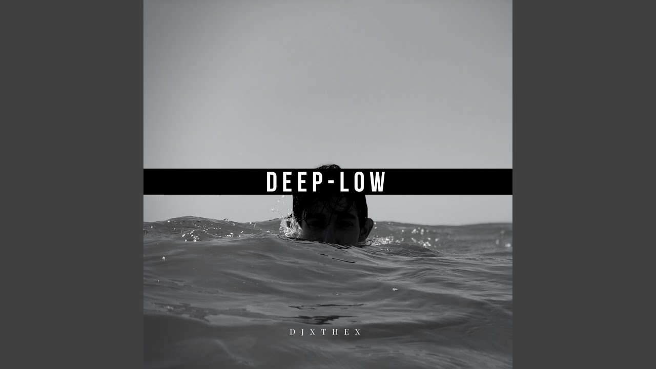 Deep-Low adlı videoyu YouTube'da izle Deep-Low adlı videoyu YouTube'da izle