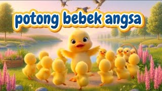 Download lagu Lagu anak populer || Potong bebek angsa