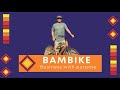 Nakakalocal Presents: Bambike