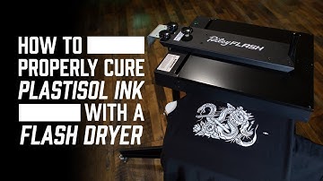 How to Properly Cure Plastisol Ink with a Flash Dryer