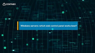 Windows servers: which web control panel works best?