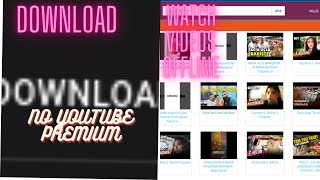 How To Download Videos Without Youtube Premium