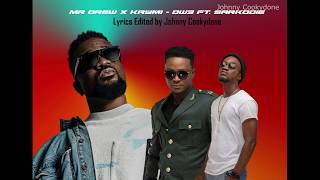 Mr Drew X Krymi   Dw3 Ft  Sarkodie Official Video Lyrics Johnny