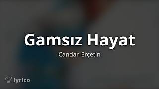 Gamsız Hayat - Candan Erçetin (Turkish, English) Translation