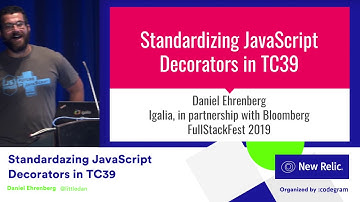 Standardizing JavaScript Decorators in TC39 by Daniel Ehrenberg