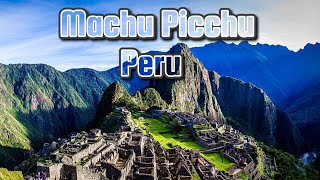 Pesona keajaiban Machu Picchu Kota Inca abad ke-15 4K | Peru