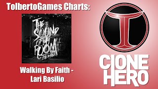 Walking By Faith - Clone Hero Custom Chart