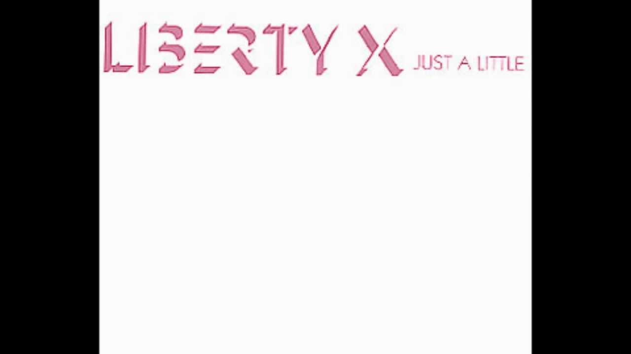 just-a-little-by-liberty-x-almighty-mix-youtube