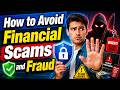 How to Avoid Financial Scams and Fraud