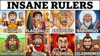 10 Ancient Rulers Who Completely Lost Their Minds