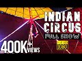 Local Indian Circus Full Show | GEO CIRCUS at Kerala