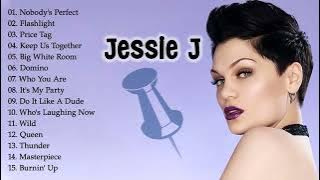 JESSIE J Greatest Hits || JESSIE J Greatest Hits Full Album