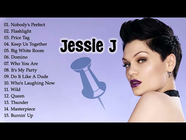 JESSIE J Greatest Hits || JESSIE J Greatest Hits Full Album class=