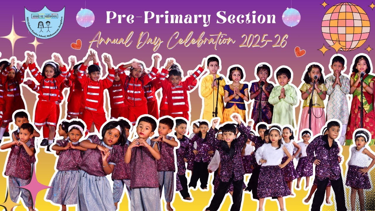 MES Kishora Kendra School | Pre-Primary Annual Day Celebration 2025–26