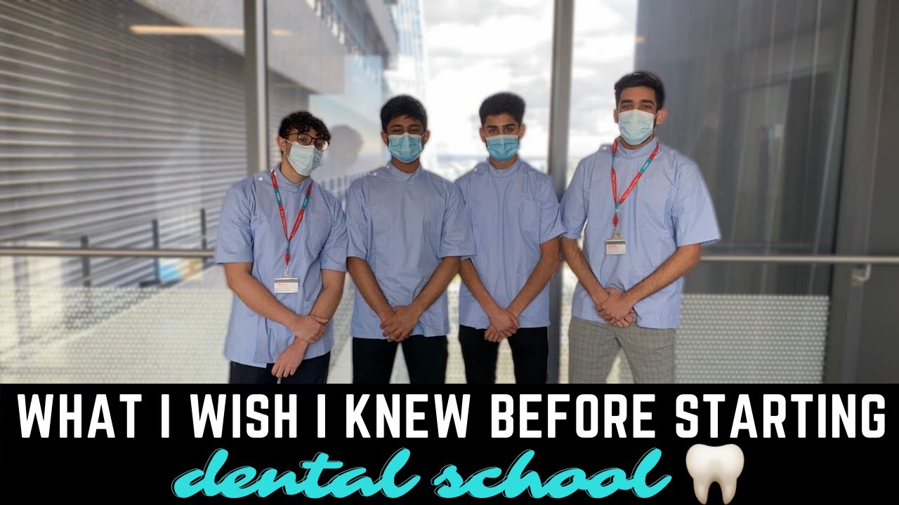 What I Wish I Knew Before Starting Dental School
