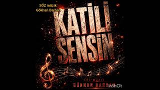 Katili Sensin Gökhan Barhan 2026