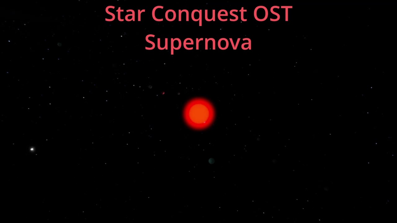 Star Conquest OST - Supernova