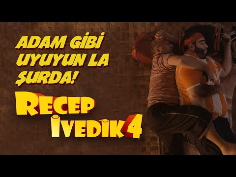 Adam Gibi Uyuyun La Şurda | Recep İvedik 4