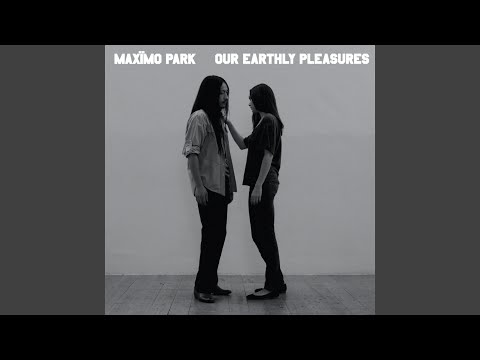 Maximo Park - Our Velocity
