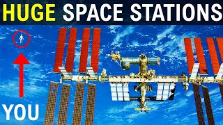 Space Stations Are WAY Bigger Than You Think!