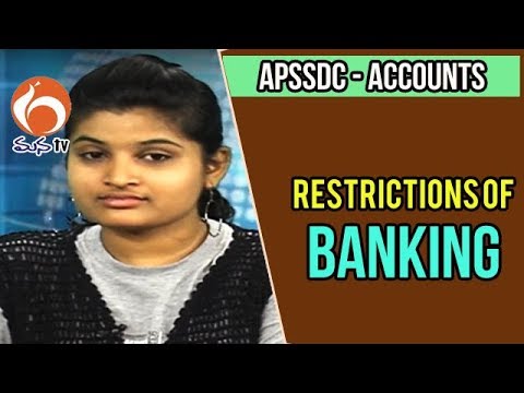 Restrictions of Banking | Accounts Training Program | APSSDC | Mana TV ...