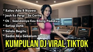 Download Lagu Enak Banget Bass-nya Empuk | Dj Santuy DiPagi Hari | Kalau Ada 9 Nyawa - Jauh Ko Pergi MP3