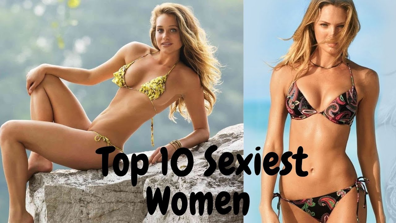 Top 10 Sexiest Women In The World 2019 Youtube