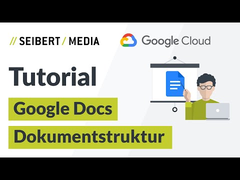 Dokumentstruktur in Google Docs | Google Workspace Tutorial