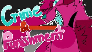 Crime and Punishment || Anything MAP [BACKUPS OPEN]