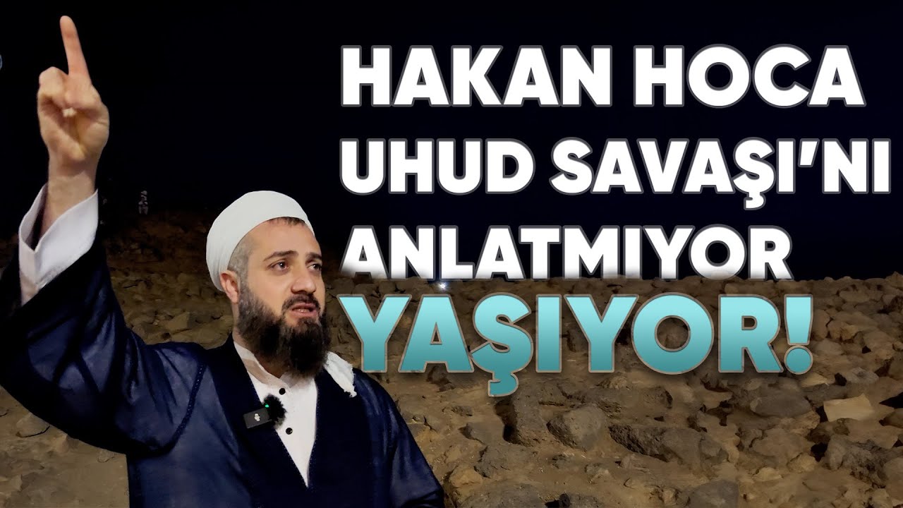 Hakan Coşkun, Uhud Dağı'nda!