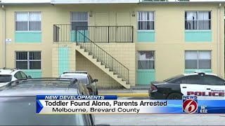 Toddler found alone, parents arrested