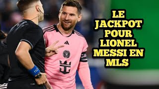 Le Jackpot pour Lionel Messi en Mls