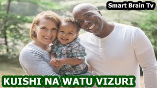 JINSI YA KUISHI NA WATU VIZURI KATIKA JAMII YOYOTE https://youtu.be/GLkChFKWCE0