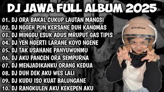 DJ JAWA FULL ALBUM VIRAL TIK TOK 2026🎵 || DJ ORA BAKAL CUKUP LAUTAN MANGSI - DJ DENOK VIRAL TERBARU🎵