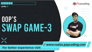 OOP's | Swap Game 3